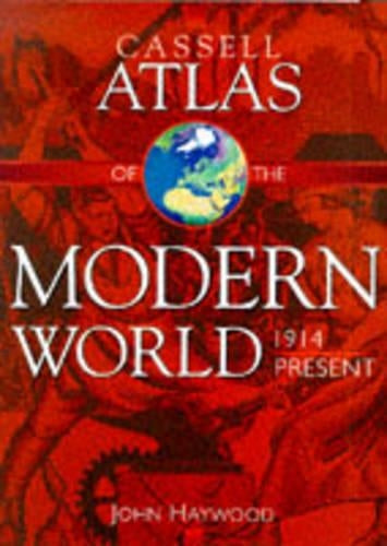 Cassell Atlas of the Modern World, 1914-98