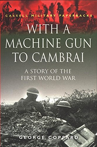 With A Machine Gun To Cambrai