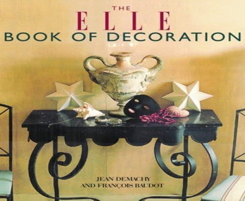 The "Elle" Book of Decoration
