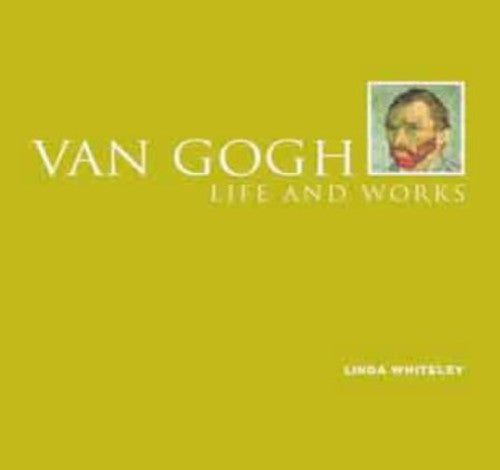 Life And Works:Van Gogh