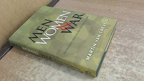 Men, Women and War