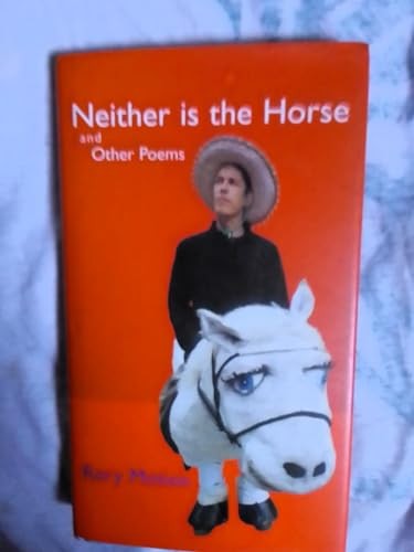 Neither is the Horse