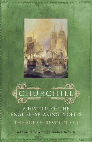 History of the English Speaking Peoples: Volume 3