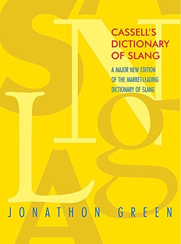 Cassell Dictionary of Slang