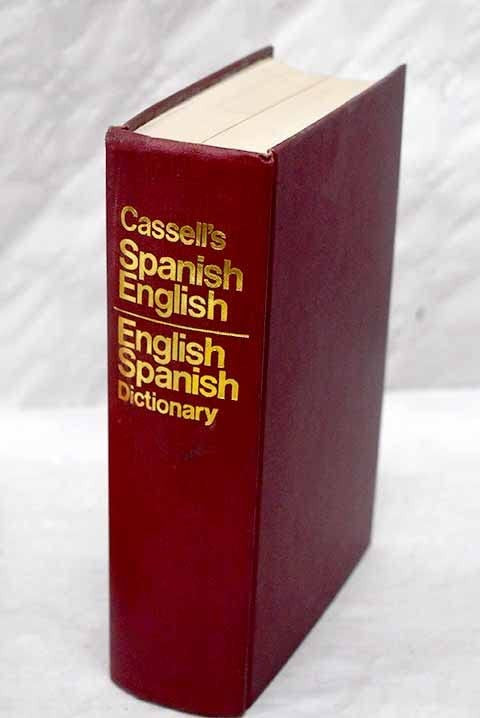 Cassell's Spanish-English, English-Spanish dictionary; (Spanish Edition)