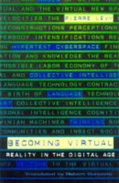 Becoming Virtual