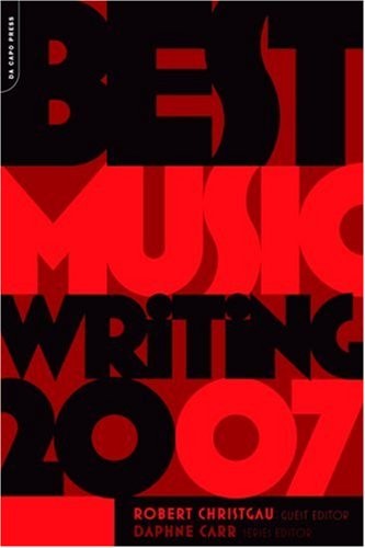 Best Music Writing 2007