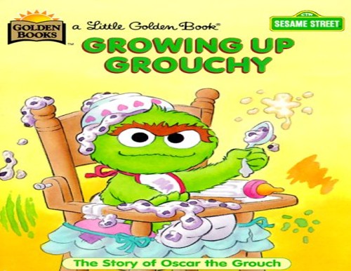 Growing up Grouchy