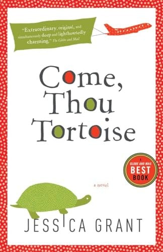 Come, Thou Tortoise