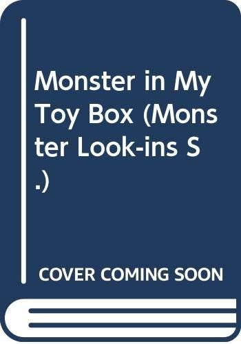Monster in My Toy Box (Monster Look-ins S)