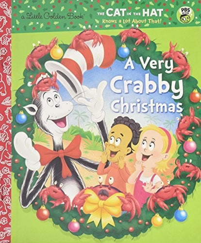 A Very Crabby Christmas (Dr. Seuss/Cat in the Hat)