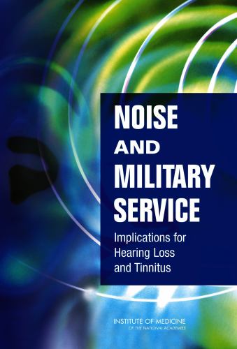 Noise and Military Service