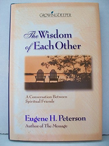 The Wisdom of Each Other