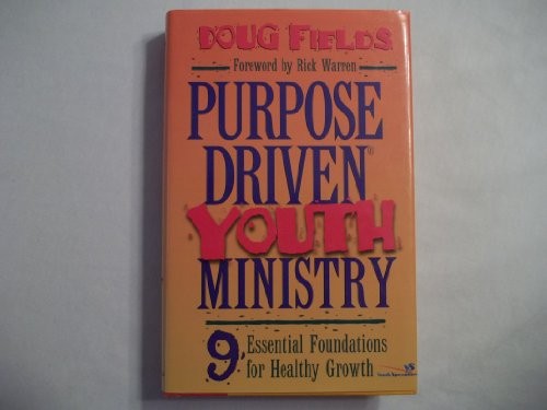 Purpose Driven Youth Ministry