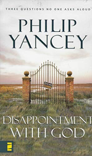 Disappointment with God