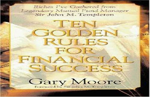 Ten Golden Rules for Financial Success