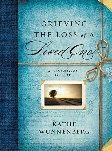 Grieving the Loss of a Loved One