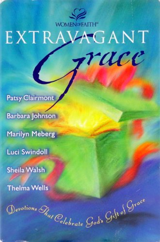 Extravagant Grace