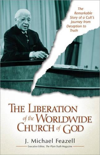 The Liberation of the Worldwide Church of God