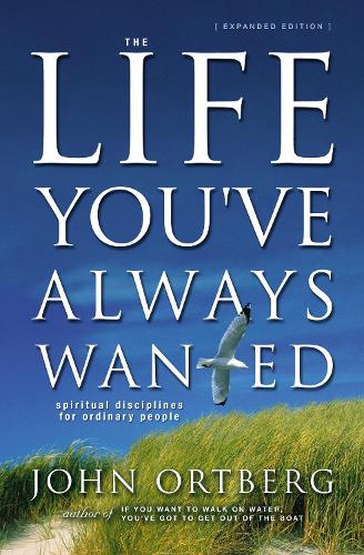 The Life You've Always Wanted
