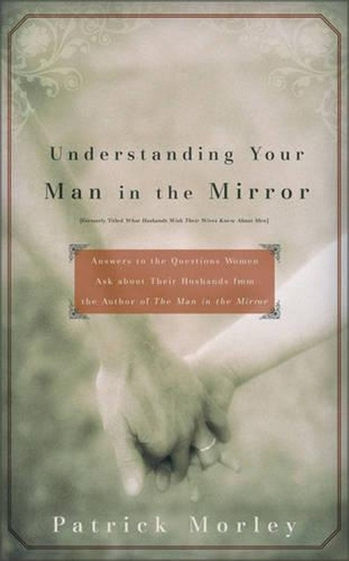 Understanding Your Man in the Mirror - MM for MIM
