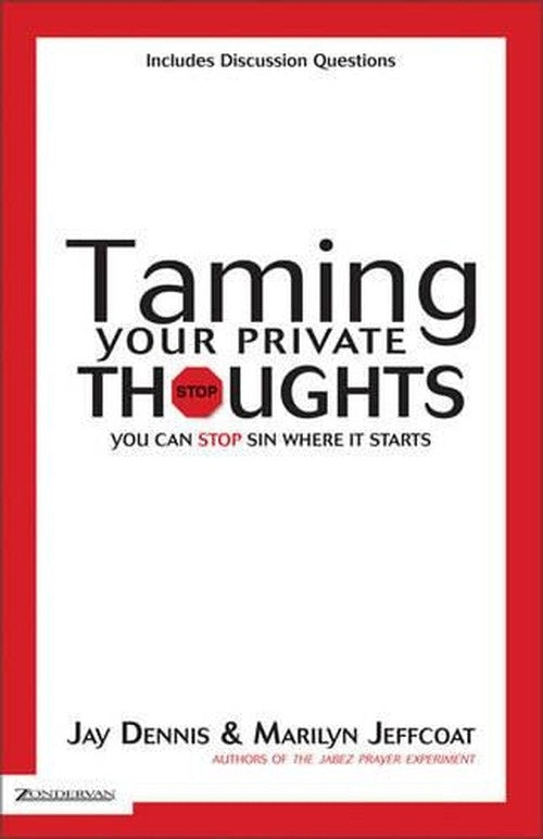 Taming Your Private Thoughts