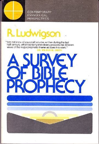 A Survey of Bible Prophecy