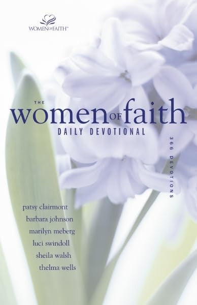 The Women of Faith Daily Devotional