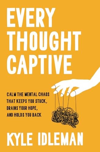 Every Thought Captive
