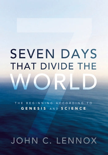 Seven Days That Divide the World