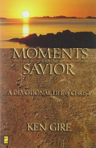 Moments with the Savior