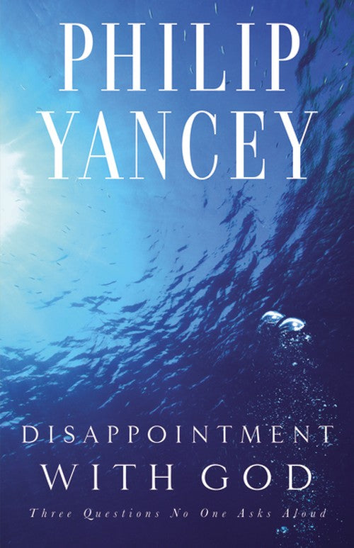 Disappointment with God