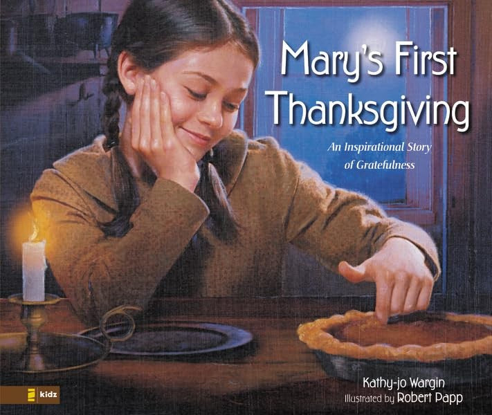 Mary's First Thanksgiving
