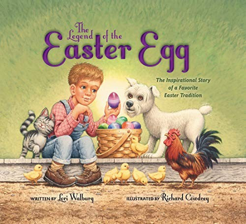 The Legend of the Easter Egg, Newly Illustrated Edition