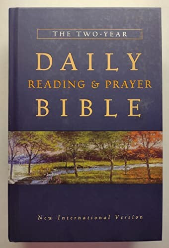 The Two-Year Daily Reading & Prayer Bible