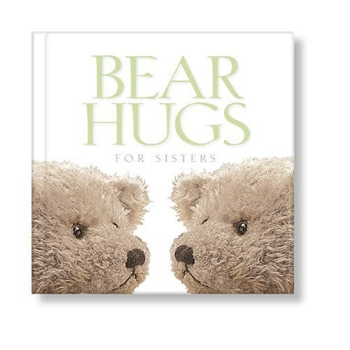 Bear Hugs for Sisters