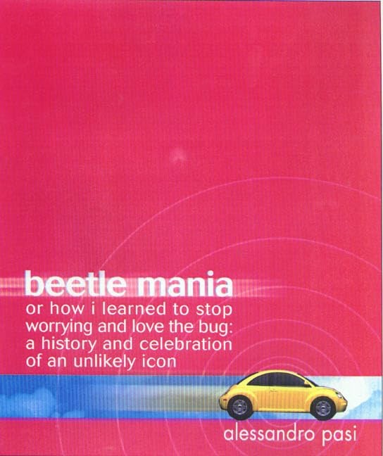 Beetle Mania, or, How I Learned to Stop Worrying and Love the Bug
