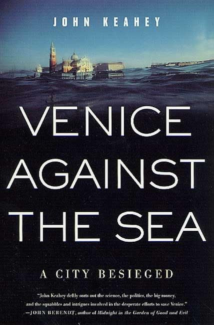 Venice Against the Sea