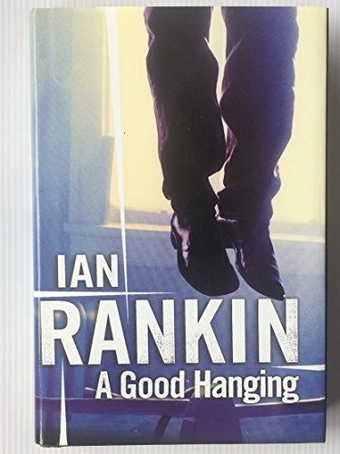 A Good Hanging