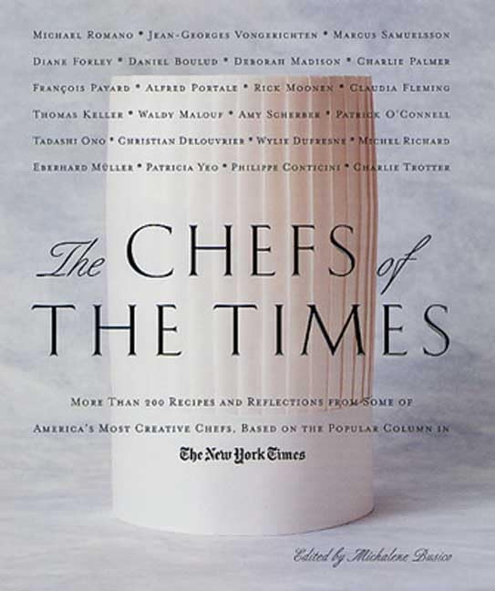 The Chefs of the "Times"