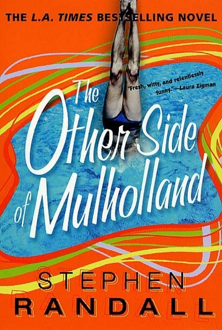The Other Side of Mulholland