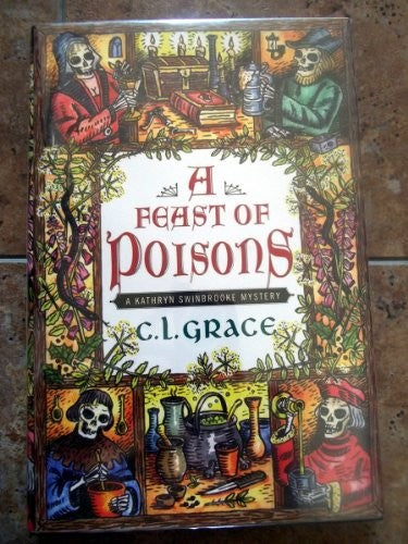 A Feast of Poisons