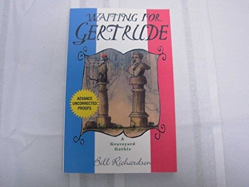 Waiting for Gertrude