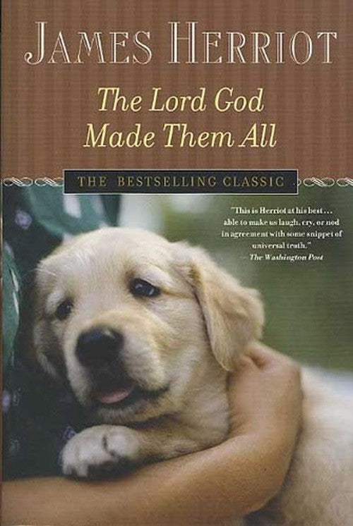 The Lord God Made Them All
