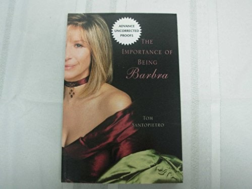 The Importance of Being Barbra