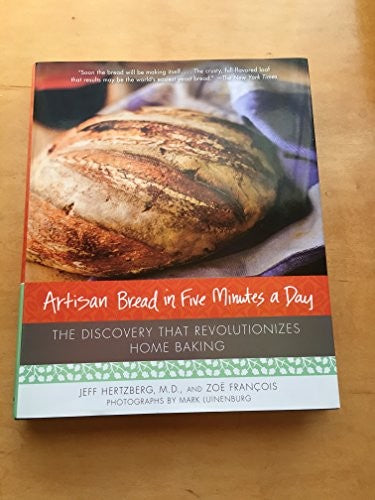 Artisan Bread in Five Minutes a Day