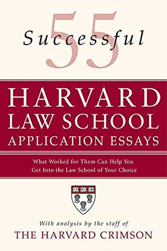 55 Successful Harvard Law School Application Essays