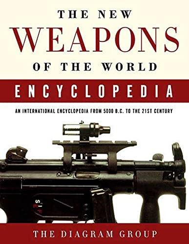 The New Weapons of the World Encyclopedia