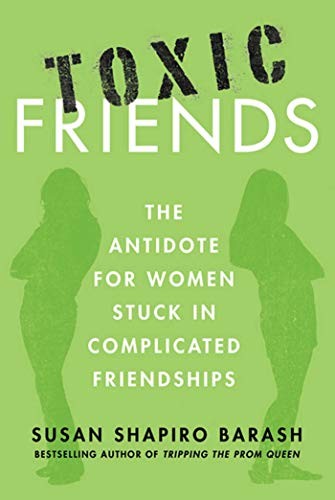 Toxic Friends