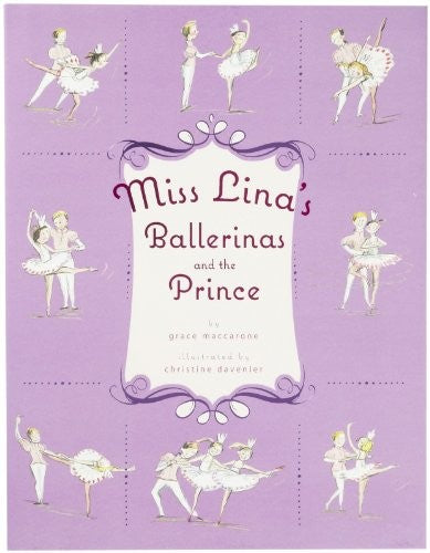 Miss Lina's Ballerinas and the Prince